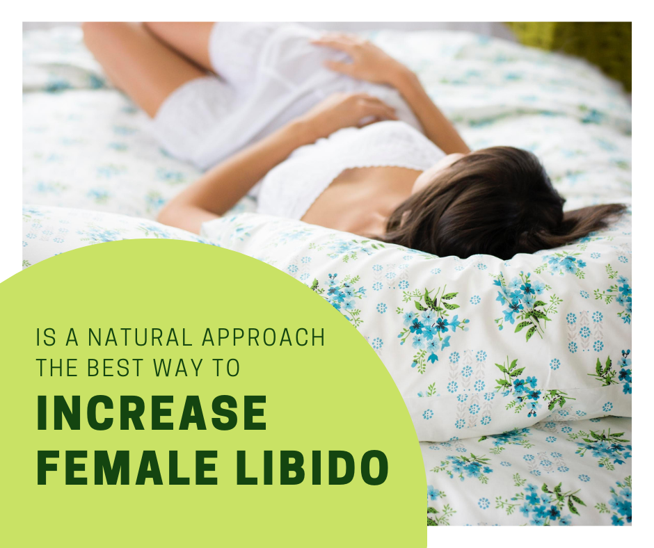 Low Libido? What Went Wrong and How to  Fix it!   